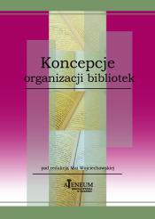 1s koncepcje organizacji bibliotek